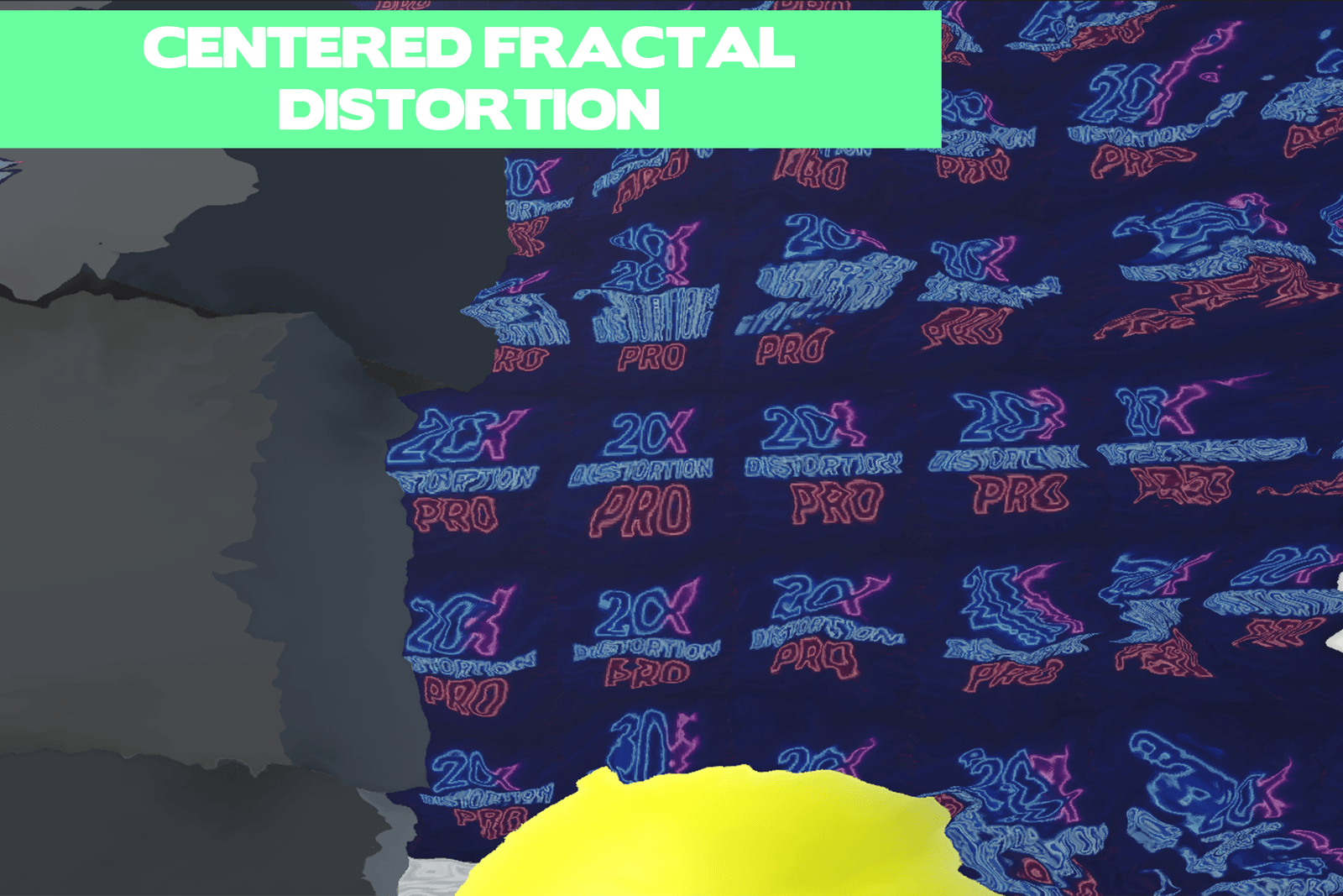 CENTERED FRACTAL DISTORTION